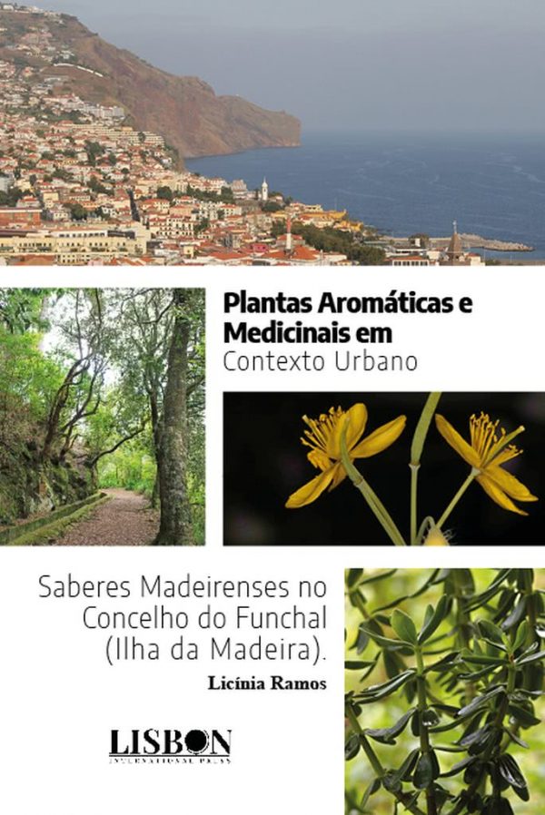 Plantas Aromáticas e Medicinais em Contexto Urbano